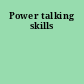 Power talking skills