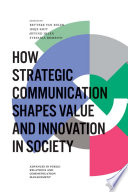 How strategic communication shapes value and innovation in society /
