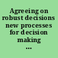 Agreeing on robust decisions new processes for decision making under deep uncertainty /