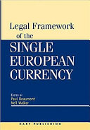 Legal framework of the single European currency /
