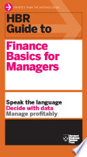 HBR guide to finance basics for managers.