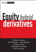 Equity hybrid derivatives /
