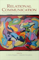 Relational communication : an interactional perspective to the study of process and form /