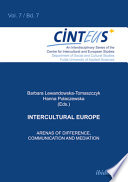 Intercultural Europe : arenas of difference, communication and mediation /