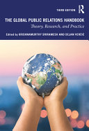The global public relations handbook : theory, research, and practice /