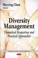 Diversity management : theoretical perspectives and practical approaches /