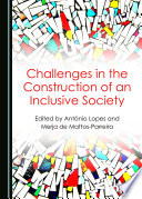 Challenges in the construction of an inclusive society /