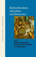 Multiculturalism, liberalism, and democracy /