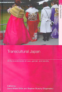Transcultural Japan at the borderlands of race, gender and identity /