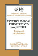 Psychological perspectives on justice : theory and applications /