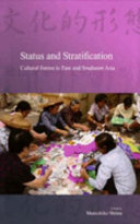 Status and stratification : cultural forms in East and Southeast Asia /