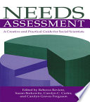 Needs assessment : a creative and practical guide for social scientists /