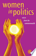 Women in politics : voices from the Commonwealth.