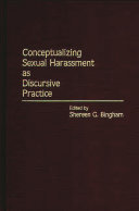 Conceptualizing sexual harassment as discursive practice /