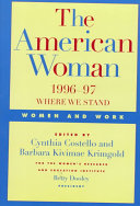 The American woman, 1996-97 : women and work /