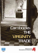 Cambodia the virginity trade /