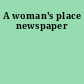 A woman's place newspaper