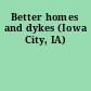 Better homes and dykes (Iowa City, IA)