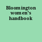 Bloomington women's handbook