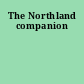 The Northland companion