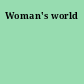 Woman's world