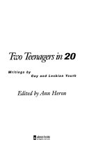 Two teenagers in twenty : writings by gay and lesbian youth /