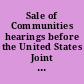 Sale of Communities hearings before the United States Joint Committee on Atomic Energy, Subcommittee on Communities, Eighty-Fourth Congress, second session, on June 11, 19-21, 1956.