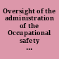 Oversight of the administration of the Occupational safety and health act, 1976 hearings before the Subcommittee on Labor of the Committee on Labor and Public Welfare, United States Senate, Ninety-fourth Congress, second session ..