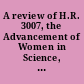 A review of H.R. 3007, the Advancement of Women in Science, Engineering, and Technology Development Act hearing before the Committee on Science, Subcommittee on Technology and Subcommittee on Basic Research, U.S. House of Representatives, One Hundred Fifth Congress, second session, March 10, 1998.