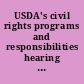 USDA's civil rights programs and responsibilities hearing before the Subcommittee on Department Operations, Oversight, Nutrition, and Forestry of the Committee on Agriculture, House of Representatives, One Hundred Sixth Congress, first session, October 14, 1999.
