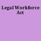 Legal Workforce Act
