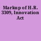 Markup of H.R. 3309, Innovation Act