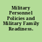 Military Personnel Policies and Military Family Readiness.