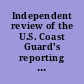 Independent review of the U.S. Coast Guard's reporting of FY 2010 drug control performance summary report