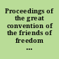 Proceedings of the great convention of the friends of freedom in the eastern and middle states, held in Boston, Oct. 1, 2, & 3, 1845.