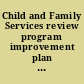 Child and Family Services review program improvement plan quarterly report.