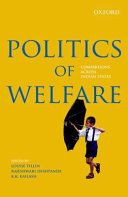 Politics of welfare : comparisons across Indian states /