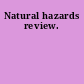 Natural hazards review.