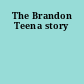 The Brandon Teena story