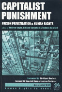 Capitalist punishment : prison privatization & human rights /