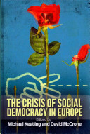 The crisis of social democracy in Europe /