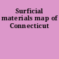 Surficial materials map of Connecticut