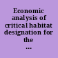 Economic analysis of critical habitat designation for the California gnatcatcher /
