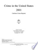 Uniform crime reports for the United States.