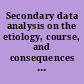 Secondary data analysis on the etiology, course, and consequences of intimate partner violence against extremely poor women