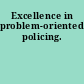 Excellence in problem-oriented policing.