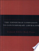The Edinburgh companion to contemporary liberalism /