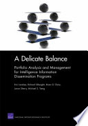 A delicate balance : portfolio analysis and management for intelligence information dissemination programs /