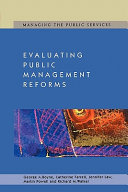 Evaluating public management reforms : principles and practice /