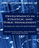 Developments in strategic and public management : studies in the US and Europe /